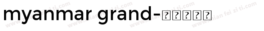 myanmar grand字体转换